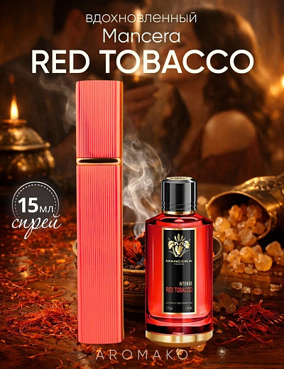 Парфюм по мотивам Red Tobacco, Mancera